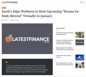 Screenshot of an article titled: Earth’s Edge Wellness to Host Upcoming “Brazen In-Body Retreat” Virtually in January